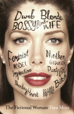 The Fictional Woman - Tara Moss