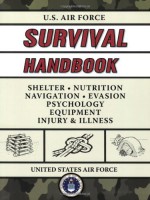 U.S. Air Force Survival Handbook - United States Department of the Air Force