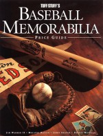 Tuff Stuff's Baseball Memorabilia Price Guide - Jim Warren