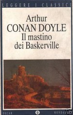 Il Mastino Dei Baskerville - Maria Gallone, Arthur Conan Doyle