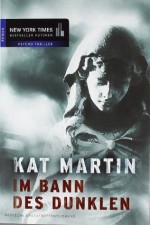 Im Bann des Dunklen - Kat Martin, Jutta Zniva