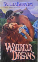 Warrior Dreams - Kathleen Harrington