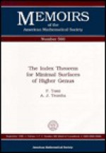 The Index Theorem for Minimal Surfaces of Higher Genus - Friedrich Tomi, Anthony J. Tromba