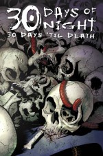 30 Days of Night, Vol. 10: 30 Days 'Til Death - David Lapham