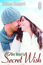 Her Heart's Secret Wish - Juliana Haygert