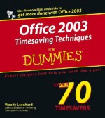 Office 2003 Timesaving Techniques for Dummies - Woody Leonhard