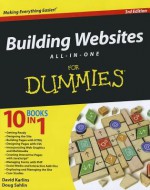 Building Web Sites: All-in-one for Dummies - David Karlins, Doug Sahlin