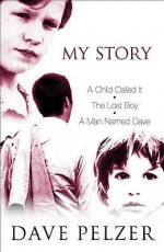 My Story - Dave Pelzer