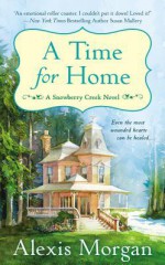 A Time For Home - Alexis Morgan