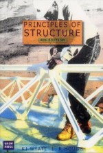 Principles of Structure - Richard Hough, K. J. Wyatt