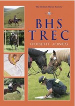 Bhs Trec (British Horse Society) - Rob Jones