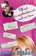 Fill Out This Application And Wait Over There - Ruth Starke