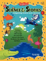 Science & Stories, Grades 4-6 - Hilarie, N. Staton, Tara McCarthy