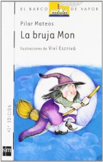 La bruja Mon - Pilar Mateos