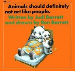 Animals Should Definitely Not Act Like People [With Cassette] - Judi Barrett