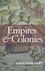 Empires and Colonies - Jonathan Hart