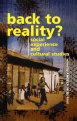 Back to Reality: Social Experience and Cultural Studies - Angela McRobbie