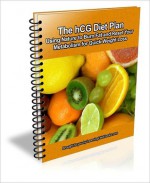 The hCG Diet Plan: Using Nature to Burn Fat and Reset Your Metabolism for Quick Weight Loss - Andrew Jacobs, J.C. Brown