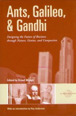 Ants, Galileo and Gandhi - Sissel Waage, Ray Anderson