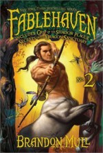 Fablehaven No. 2: Grip of the Shadow Plague; Secrets of the Dragon Sanctuary (Fablehaven, #3-4) - Brandon Mull, Brandon Dorman