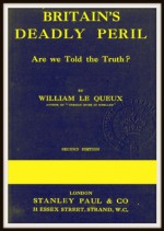 Britain's Deadly Peril - William Le Queux