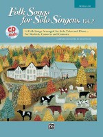 Folk Songs for Solo Singers, Vol 2: Medium Low Voice, Book & CD - Jay Althouse