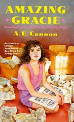 Amazing Gracie - A.E. Cannon