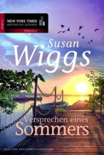 Versprechen eines Sommers (German Edition) - Susan Wiggs, Ivonne Senn