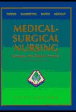 Medical Surgical Nursing: Concepts And Clinical Practice - Wilma J. Phipps