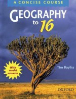 Geography To Gcse - Tim Bayliss