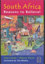 South Africa: Reasons to Believe - Guy Lundy, Wayne Visser