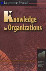 Knowledge in Organisations - Laurence Prusak