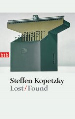 Lost/Found - Steffen Kopetzky