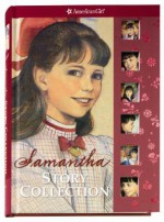 Samantha Story Collection (American Girl) - Maxine Rose Schur, Susan S. Adler