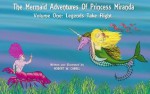 The Mermaid Adventures of Princess Miranda: Volume I - Legends Take Flight (The Mermaid Adventues Of Princess Miranda) - Robert W. Cabell, Caitlyn Moore, S.C. Moore