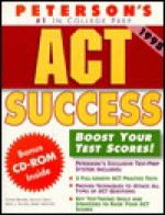 Peterson's Act Success (1997 Edition) - Elaine Bender, Alison Craig