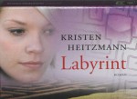 Labyrint (Dwarsligger) - Kristen Heitzmann, Roeleke Meijer-Muilwijk