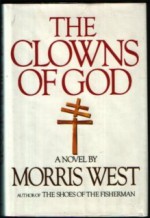 The Clowns of God - Morris L. West