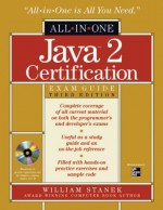 Java 2 Certification All-In-One Exam Guide, 3rd Edition [With CDROM] - William Stanek