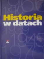 Historia w datach - Jerzy Maroń, Marek Czapliński, Andrzej Łoś, Wojciech Mrozowicz