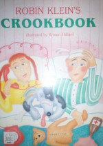 Robin Klein's Crookbook - Robin Klein, Kristen Hilliard