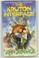 The Kruton Interface - John DeChancie