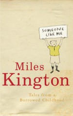 Someone Like Me - Miles Kington