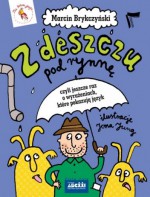 Z deszczu pod rynnę - Marcin Brykczyński