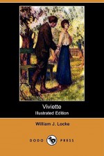 Viviette - William J. Locke