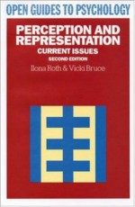 Perception and Representation - Ilona Roth, Vicki Bruce