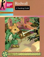 Redwall a Teaching Guide - Mary Elizabeth Podhaizer, Kathy Kifer