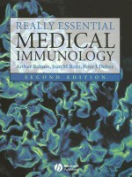 Really Essential Medical Immunology - Arthur Rabson, Peter J. Delves, Ivan Maurice Roitt