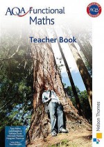 Aqa Functional Maths: Teacher Book - Tony Fisher, June Haighton, Kathryn Scott, Veronica Nicky Thomas, Margaret Thornton