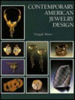 Contemporary American Jewelry Design - Ettagale Blauer